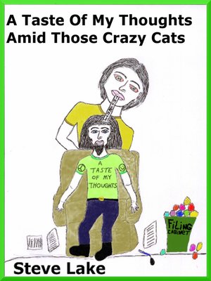 cover image of A Taste of My Thoughts Amid Those Crazy Cats